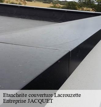 Etancheite couverture lacrouzette-81210 Entreprise JACQUET
