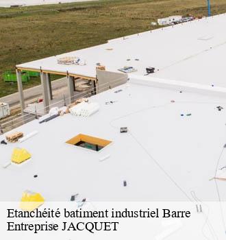 Etanchéité batiment industriel barre-81320 Entreprise JACQUET