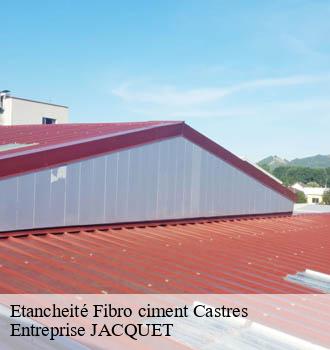 Etancheité Fibro ciment castres-81100 Entreprise JACQUET
