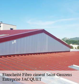 Etancheité Fibro ciment saint-gauzens-81390 Entreprise JACQUET